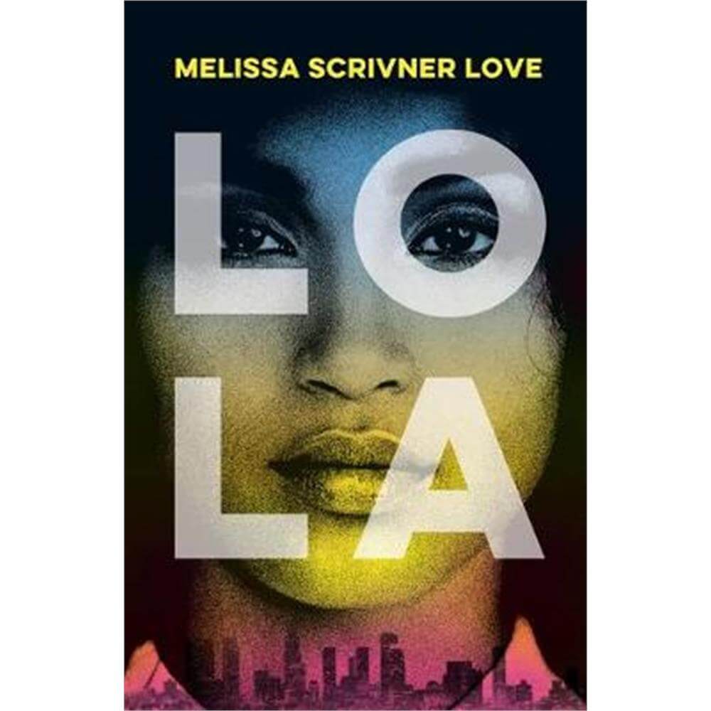 Lola (Paperback) - Melissa Scrivner Love